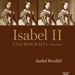 Isabel II, Una biografía, de Isabel Buriel