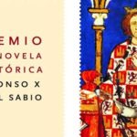 Historia del Premio de Novela Histórica Alfonso X El Sabio
