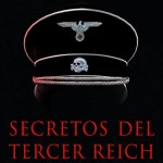 Secretos del Tercer Reich, de Guido Knopp